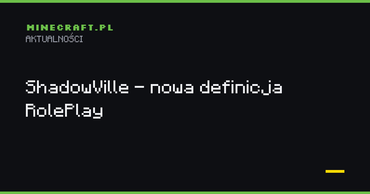 ShadowVille - Nowa definicja RolePlay